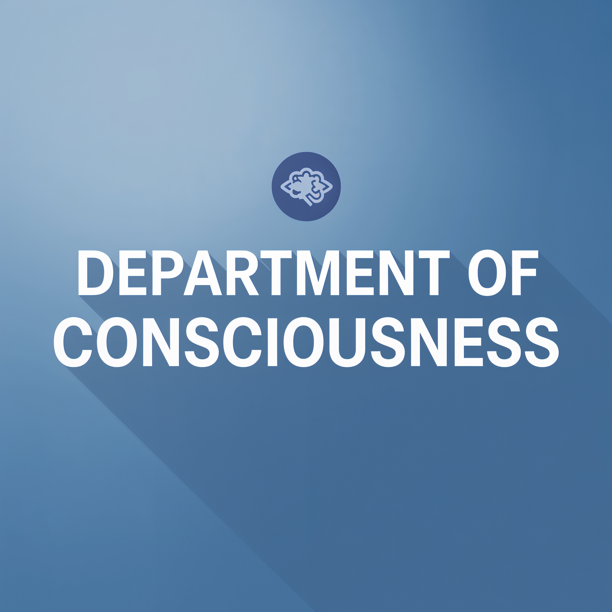Department of Consciousness